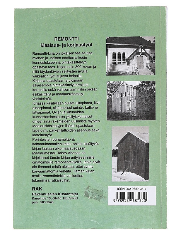 Remontti : maalaus- ja korjaustyöt - Taisto Ahonen - Tietokirjat ja oppaat - 10105552933 - 1