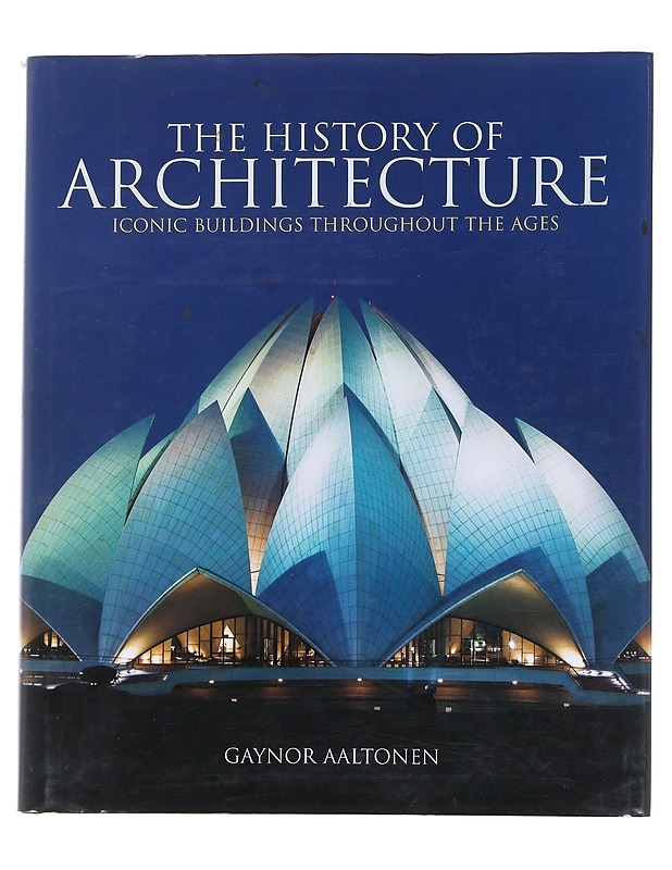 The History of Architecture - Gaynor Aaltonen  - Tietokirjat - 10105552966 - 0