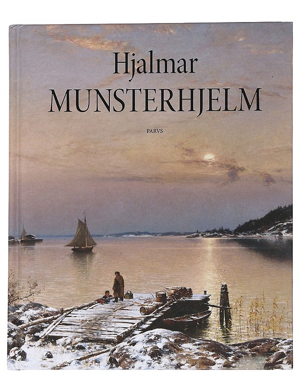Hjalmar Munsterhjelm - Historiakirjat - 10105552999 - 0