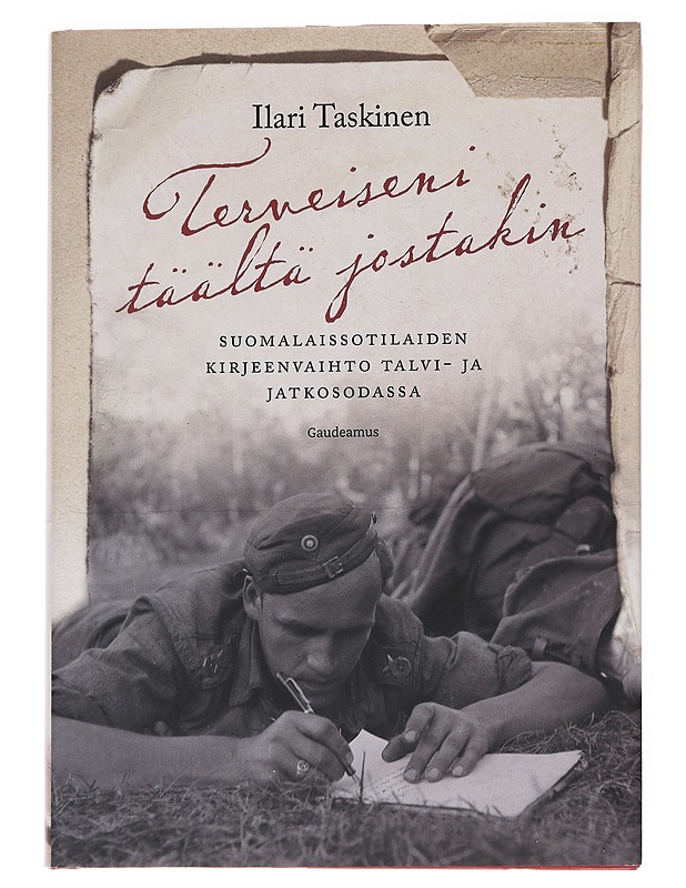 Terveiseni täältä jostakin - Ilari Taskinen - Elämäkerrat ja muistelmat - 10105553000 - 0