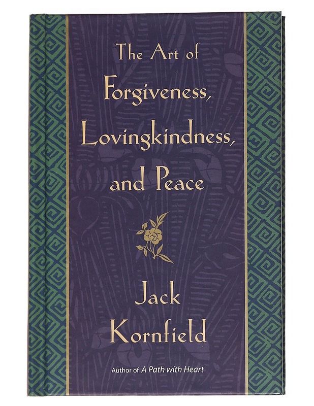 The Art of Forgiveness, Lovingkindness, and Peace - Jack Kornfield - Tietokirjat ja oppaat - 10105553021 - 0