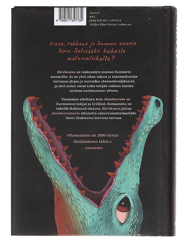 Hirvikaava - Antti Tuominen - Romaanit ja novellit - 10105553054 - 1