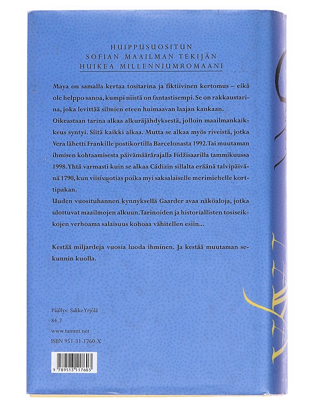 Maya - Jostein Gaarder - Romaanit ja novellit - 10105553080 - 1
