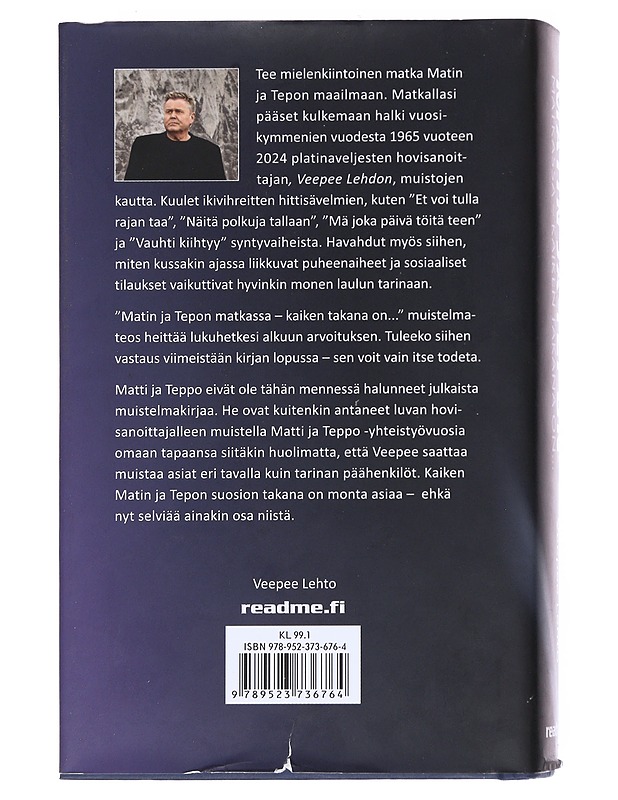 Matin ja Tepon matkassa / kaiken takana on... - Veepee Lehto - Elämäkerrat ja muistelmat - 10105553136 - 1