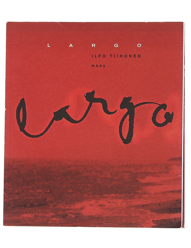 Largo - Tiihonen, Ilpo - Kaunokirjallisuus - 10105553142 - 0