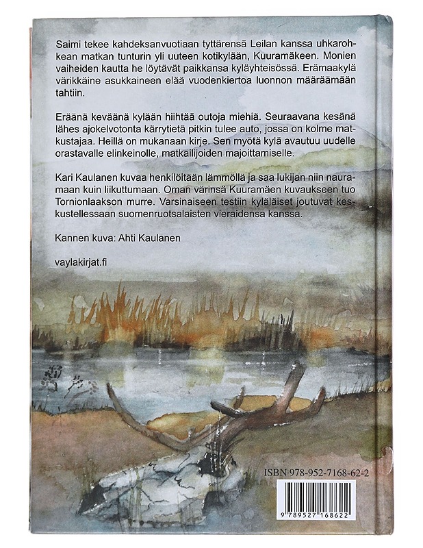Kuuramäki / I Tunturin tuolla puolen - Kari Kaulanen - Romaanit ja novellit - 10105553167 - 1
