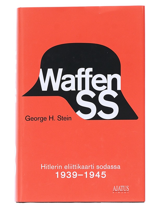 Waffen SS - George H. Stein - Tietokirjat - 10105553199 - 0