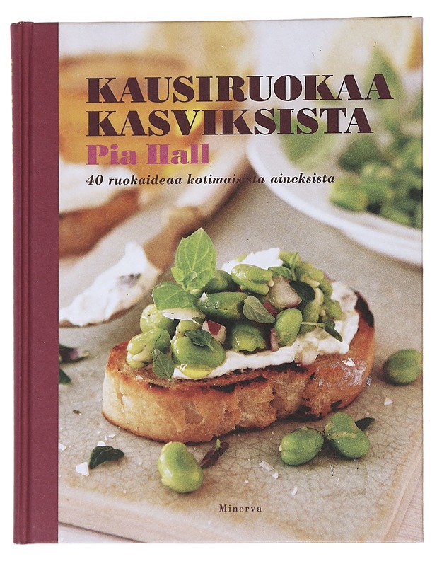 Kausiruokaa kasviksista - Hall, Pia - Ruokakirjat - 10105553202 - 0