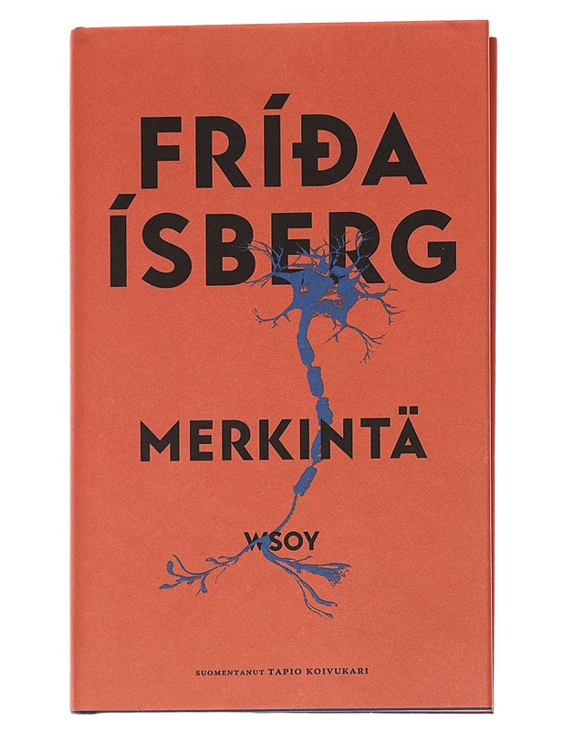 Merkintä - Fríða Ísberg - Romaanit ja novellit - 10105553209 - 0