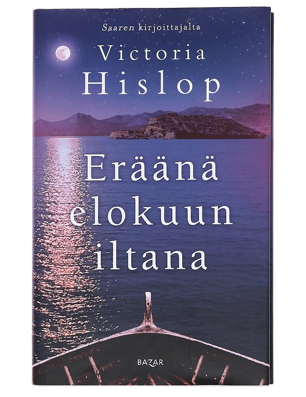 Eräänä elokuun iltana - Hislop, Victoria - Romaanit ja novellit - 10105553222 - 0