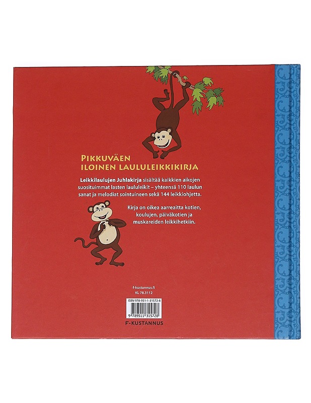 Leikkilaulujen juhlakirja - Simola-Isaksson, Inkeri - Lastenkirjat - 10105553224 - 1