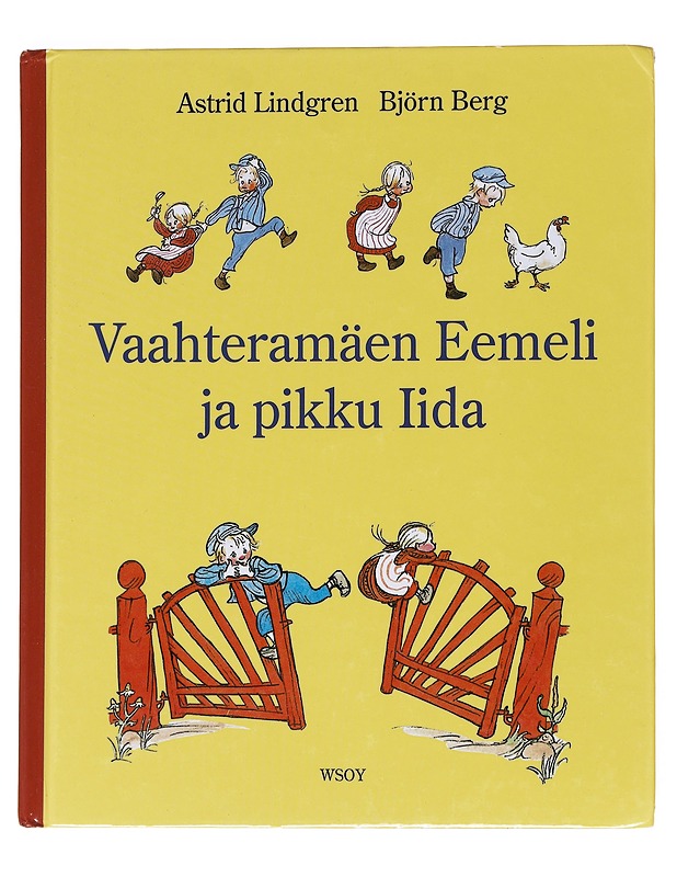 Vaahteramäen Eemeli ja pikku Iida - Astrid Lindgren - Lastenkirjat - 10105553237 - 0