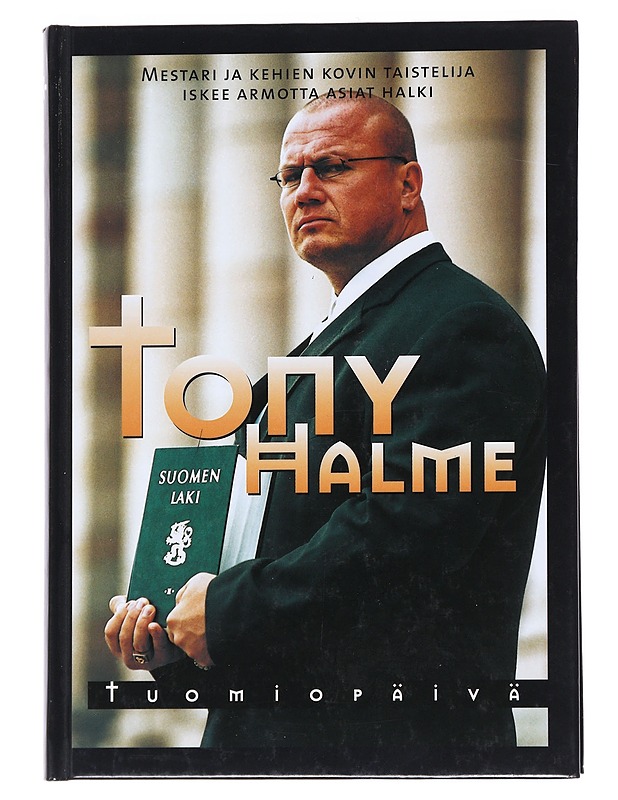 Tuomiopäivä - Halme, Tony - Elämäkerrat ja muistelmat - 10105553278 - 0