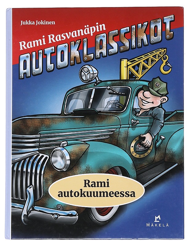 Rami autokuumeessa - Jukka Jokinen - Lastenkirjat - 10105553323 - 0