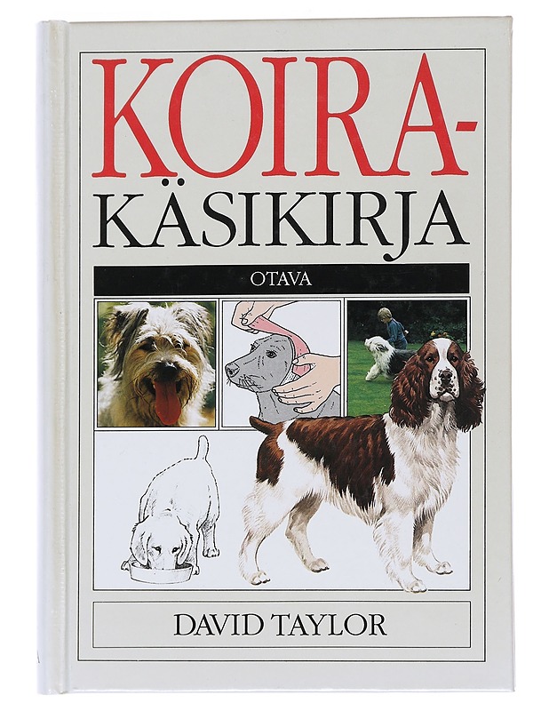 Koirakäsikirja - David Taylor - Tietokirjat ja oppaat - 10105553325 - 0
