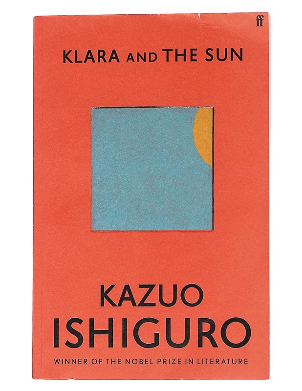 Klara and the sun - Kazuo Ishiguro - Fantasia- ja scifi - 10105553358 - 0