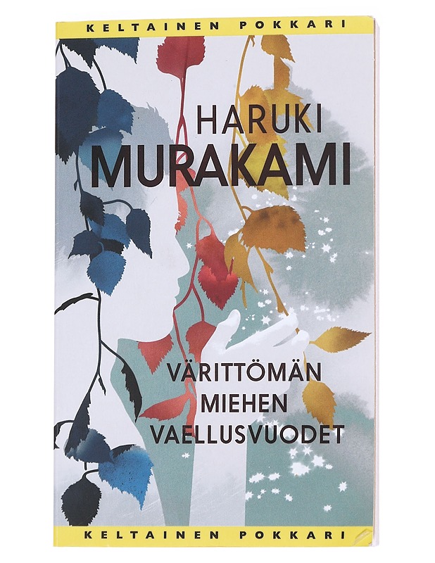 Värittömän miehen vaellusvuodet - Murakami, Haruki - Romaanit ja novellit - 10105553368 - 0