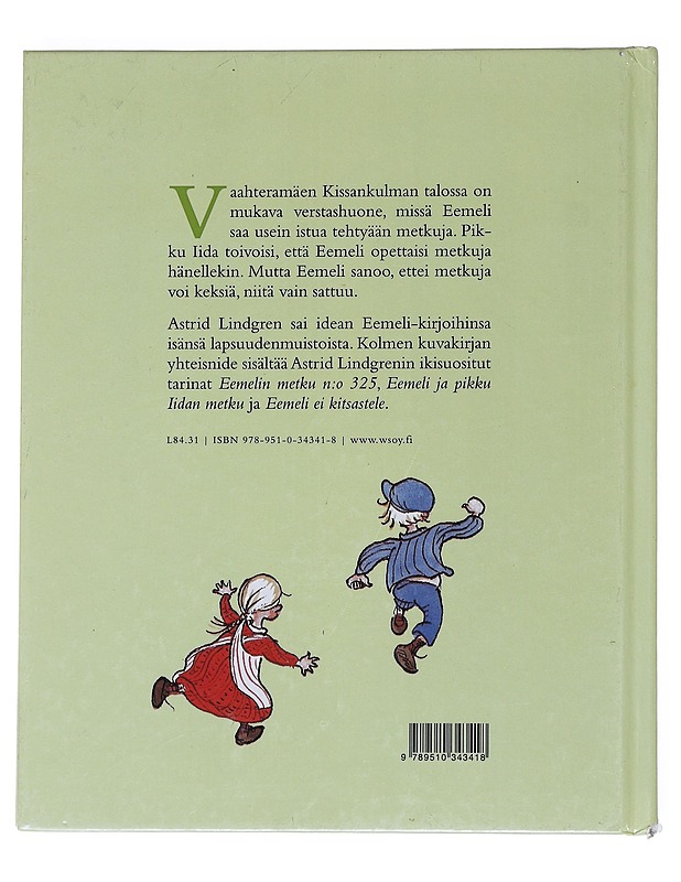 Vaahteramäen Eemeli ja pikku Iida - Astrid Lindgren - Lastenkirjat - 10105553372 - 1