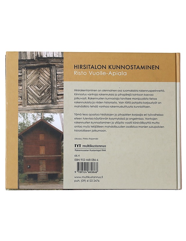 Hirsitalon kunnostaminen - Risto Vuolle-Apiala - Tietokirjat ja oppaat - 10105553426 - 1
