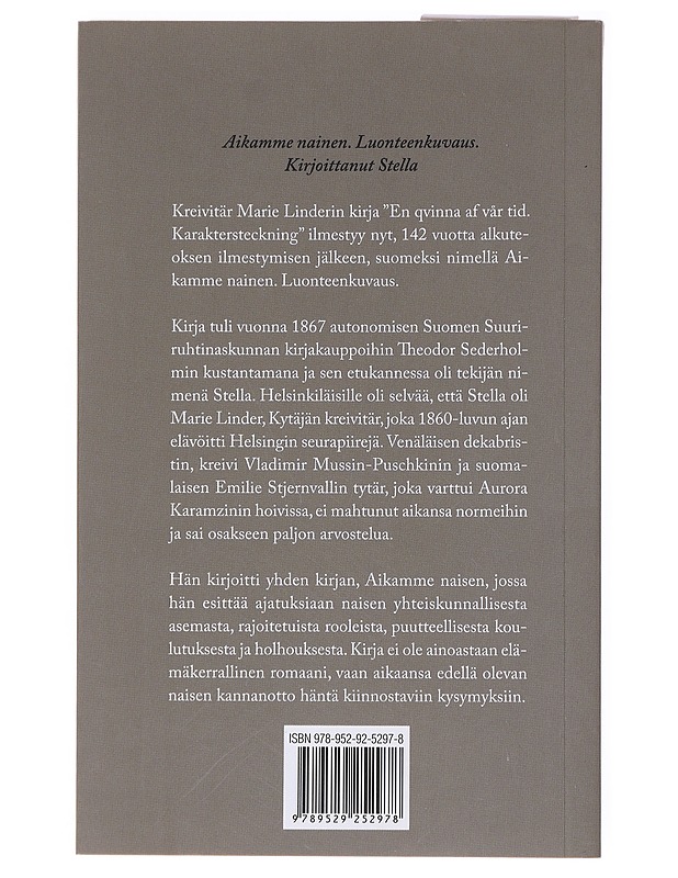 Aikamme nainen : luonteenkuvaus - Linder, Marie - Romaanit ja novellit - 10105553430 - 1