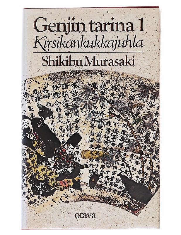 Genjin tarina. Ensimmäinen osa, Kirsikankukkajuhla - Murasaki, Shikibu - Romaanit ja novellit - 10105553432 - 0