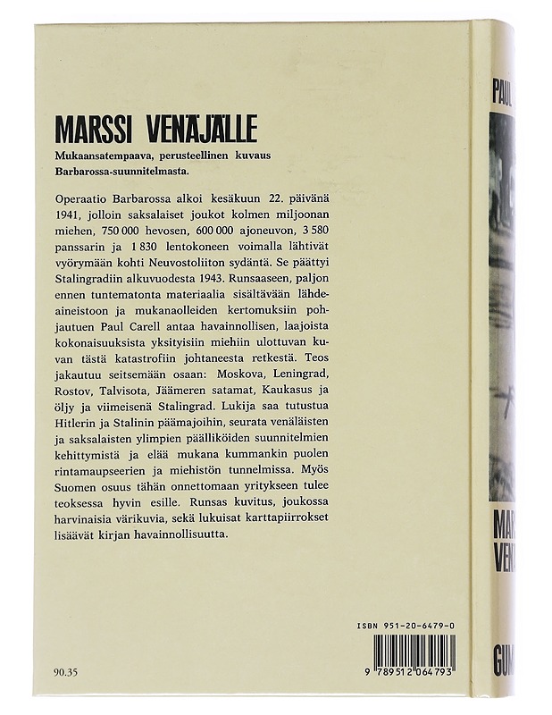 Marssi Venäjälle / Barbarossa-suunnitelma - Paul Carell - Historiakirjat - 10105553447 - 1