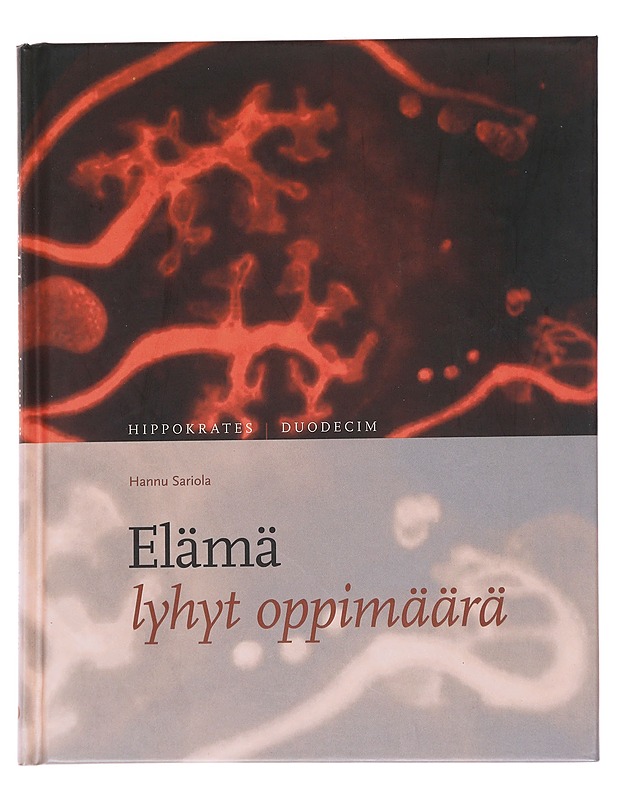 Elämä : lyhyt oppimäärä - Sariola, Hannu - Tietokirjat ja oppaat - 10105553466 - 0