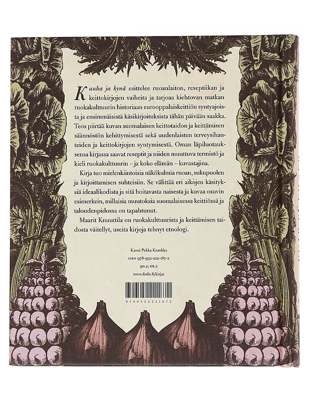 Kauha ja kynä : keittokirjojen kulttuurihistoriaa - Maarit Knuuttila - Historiakirjat - 10105553472 - 1