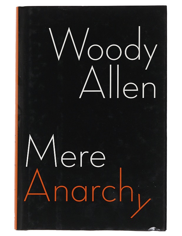 Mere anarchy - Woody Allen - Romaanit ja novellit - 10105553477 - 0