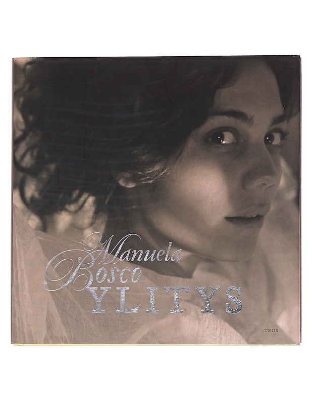 Ylitys - Manuela Bosco - Elämäkerrat ja muistelmat - 10105553483 - 0
