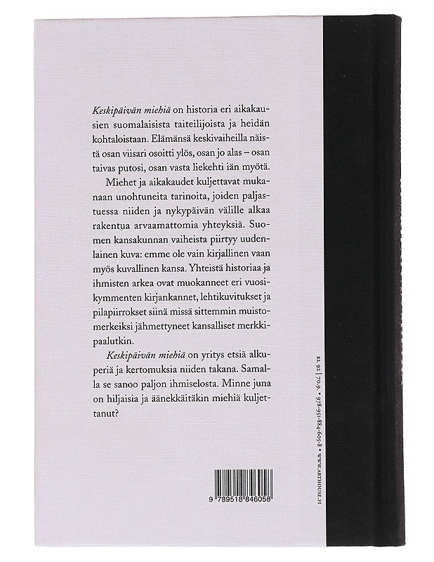 Keskipäivän miehiä / kuvia Suomen historiasta - Ville Hänninen - Historiakirjat - 10105553490 - 1