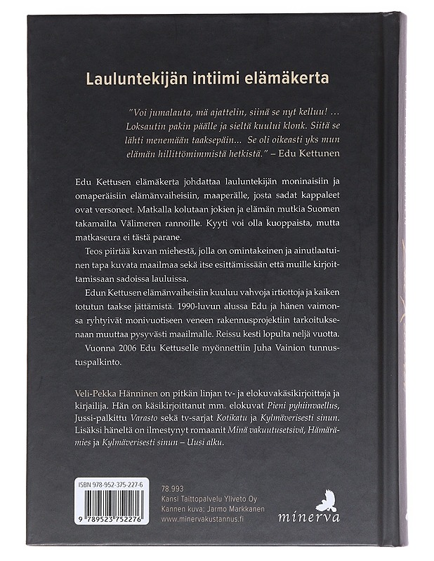 Edu Kettunen - Hänninen, Vepe - Elämäkerrat ja muistelmat - 10105553501 - 1