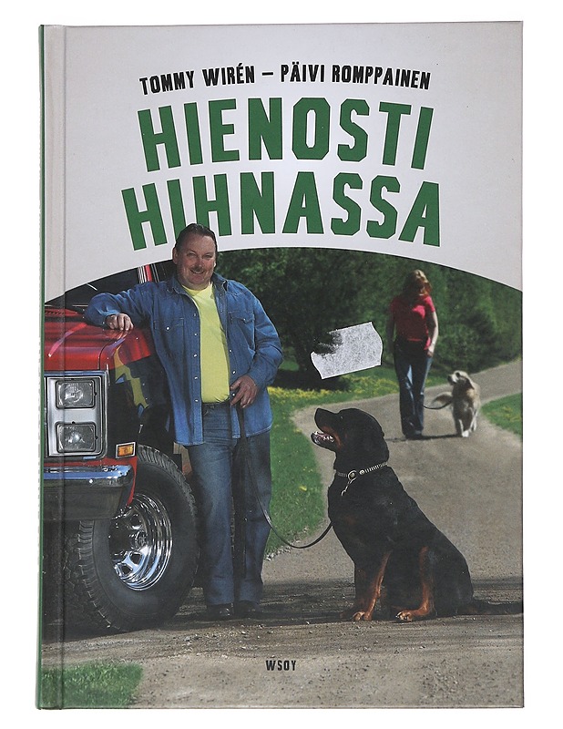Hienosti hihnassa - Wirén, Tommy - Tietokirjat ja oppaat - 10105553508 - 0