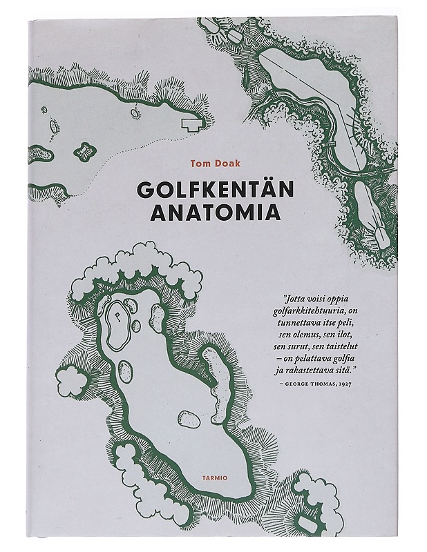 Golfkentän anatomia - Doak, Tom - Tietokirjat ja oppaat - 10105553513 - 0