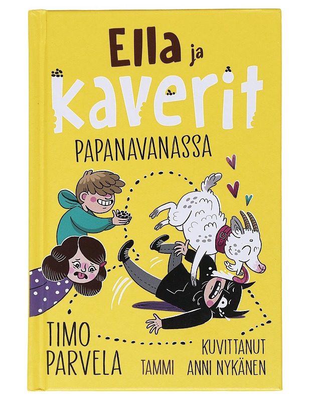 Ella ja kaverit papanavanassa - Parvela, Timo - Lastenkirjat - 10105553515 - 0