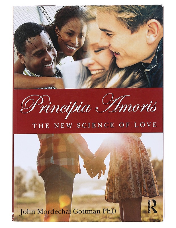 Principia amoris : the new science of love - Gottman, John Mordechai - Tietokirjat ja oppaat - 10105553537 - 0