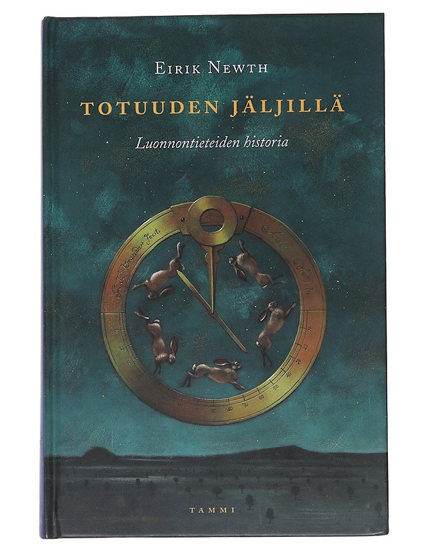 Totuuden jäljillä / luonnontieteiden historia - Newth, Eirik - Kaunokirjallisuus - 10105553533 - 0