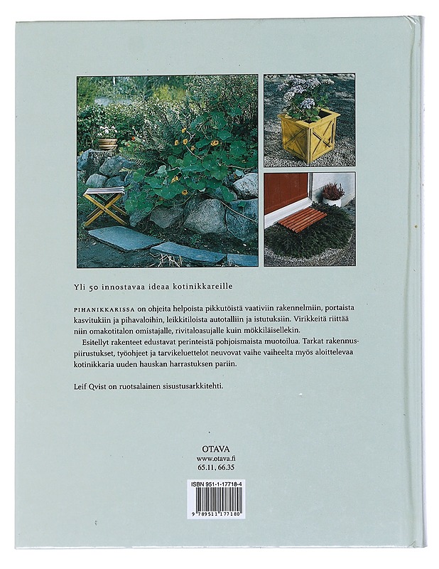 Pihanikkari : rakennusohjeita linnunpöntöstä leikkimökkiin - Qvist, Leif - Tietokirjat ja oppaat - 10105553575 - 1