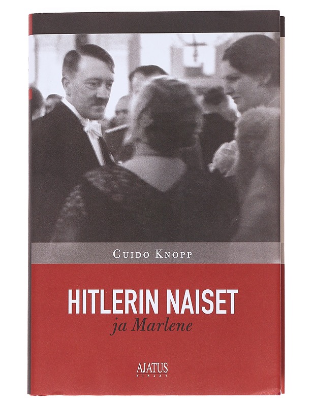 Hitlerin naiset ja Marlene - Knopp, Guido - Elämäkerrat ja muistelmat - 10105553580 - 0