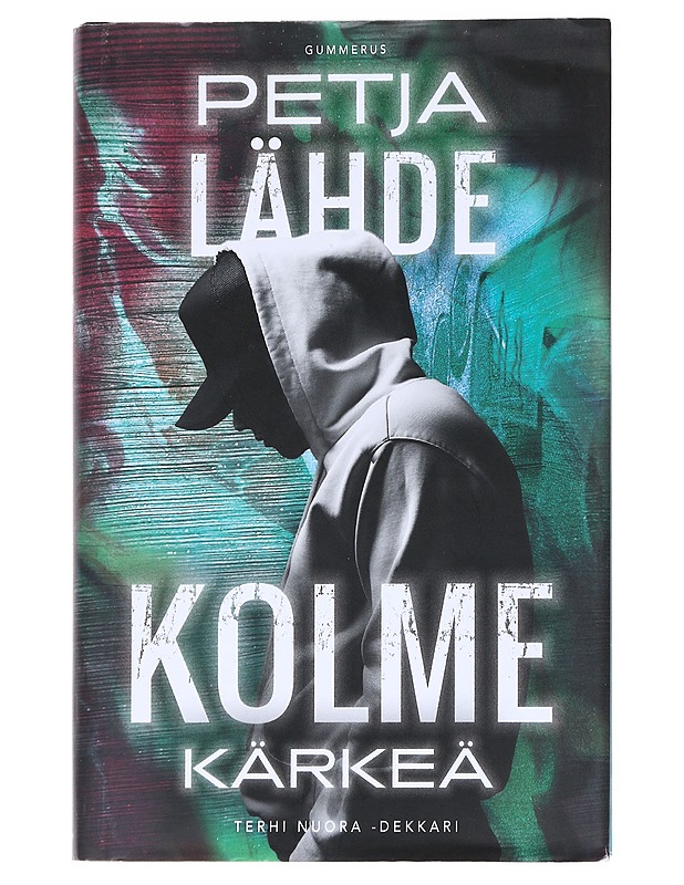 Kolme kärkeä - Petja Lähde - Jännitys ja dekkarit - 10105553622 - 0