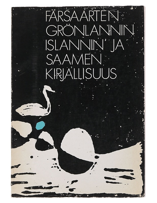 Färsaarten, Grönlannin, Islannin ja Saamen kirjallisuus - Outi Pitkänen - Tietokirjat ja oppaat - 10105553638 - 0