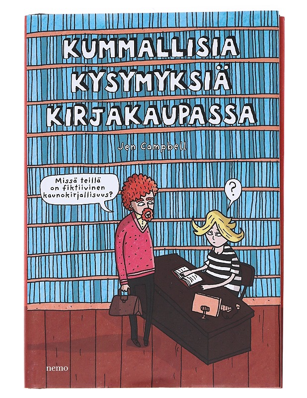 Kummallisia kysymyksiä kirjakaupassa - Campbell, Jen - Romaanit ja novellit - 10105553646 - 0