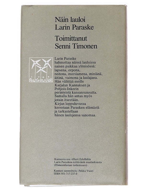 Näin lauloi Larin Paraske - Timonen, Senni - Musiikki- ja elokuvakirjat - 10105553675 - 1