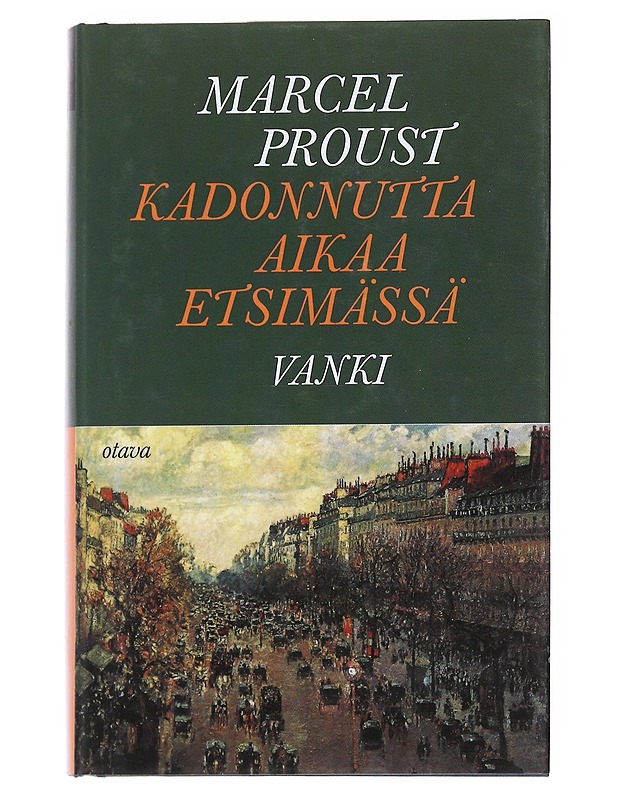 Kadonnutta aikaa etsimässä 8: Vanki - Proust, Marcel - Romaanit ja novellit - 10105553695 - 0