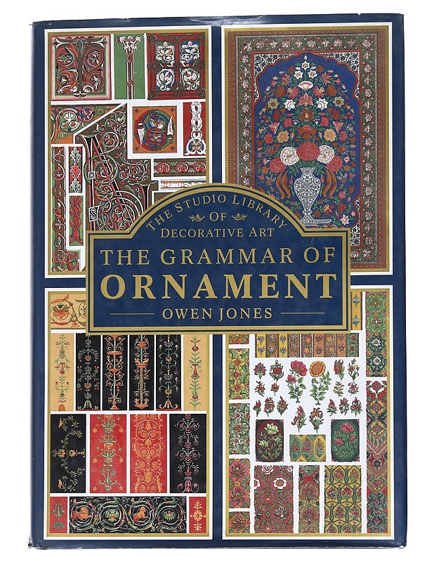 The grammar of ornament - Jones, Owen - Historiakirjat - 10105553726 - 0