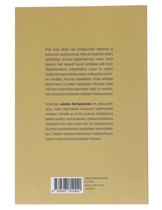 Pelit tekevät hyvää - Jaakko Kemppainen - Harrastekirjat - 10105553759 - 1
