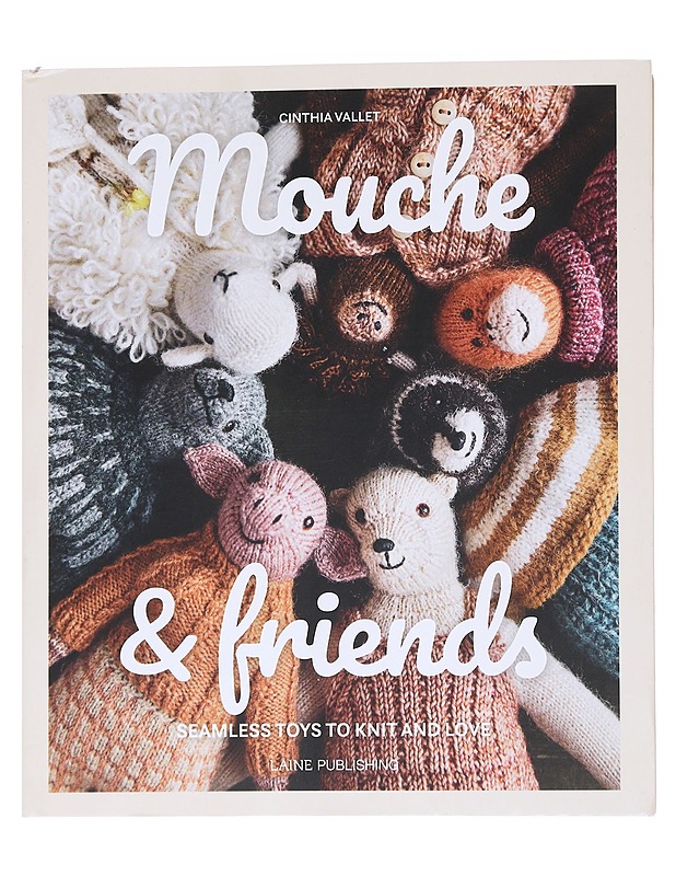 Mouche & friends / seamless toys to knit and love - Vallet, Cinthia - Tietokirjat ja oppaat - 10105553777 - 0