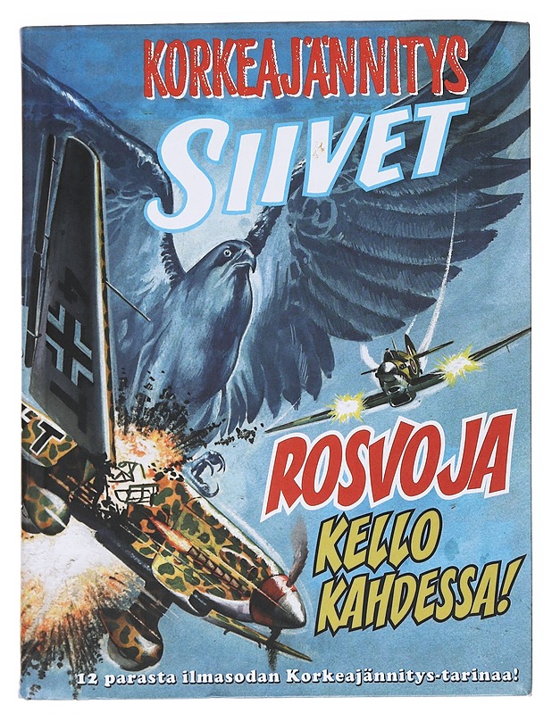 Rosvoja kello kahdessa! - Alanen - Sarjakuvat - 10105553801 - 0