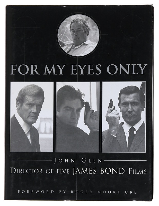 For My Eyes Only : My Life With James Bond - John Glen - Elämäkerrat ja muistelmat - 10105553820 - 0