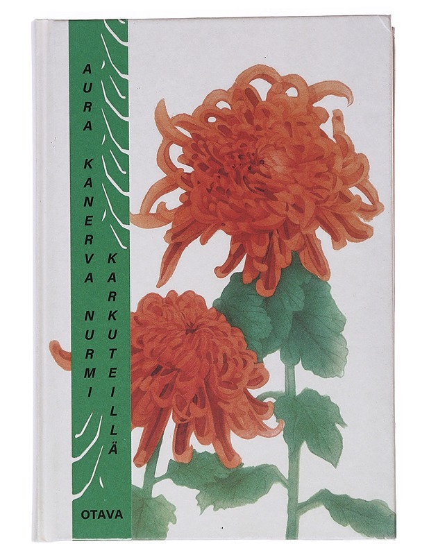 Karkuteillä - Nurmi, Aura - Romaanit ja novellit - 10105553853 - 0
